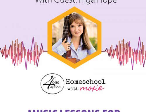 Music Lessons for Homeschool Students (Podcast: Homeschool With Moxie)